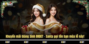 Ảnh bìa khuyến mãi giáng sinh 2025 tại 8Kbet